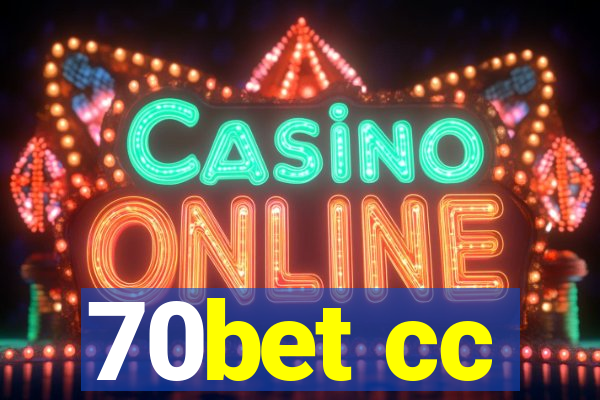 70bet cc